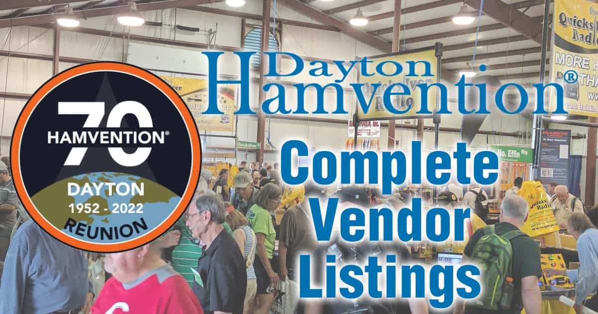 Dayton Hamvention 2023 Vendor Listing and Booth Tracker